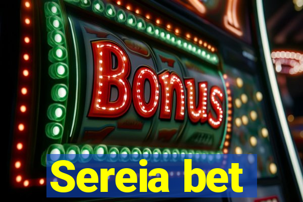 Sereia bet